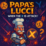 Papa's Lucci - When the X is Attack!