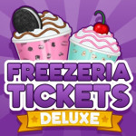 Papa's Freezeria Deluxe Tickets