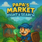 Papa's Market: Fight & Search